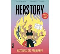 GOGUSEY, Anna Wanda - Herstory: Histoire(s) des féminismes (nouvelle édition)