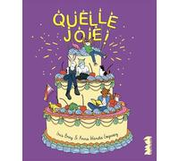 Gogusey, Anna Wanda - Quelle joie !