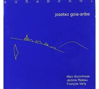 Goia-Aribe Josetxo - Josetxo Goia-Aribe [Import]