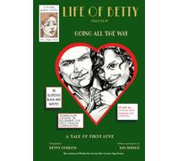 Going All the Way: A Tale of First Love