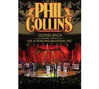 Phil Collins – Going Back – Live au Roseland Ballroom, NYC