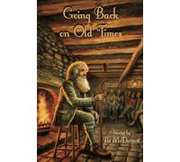 Going Back on Old Times: Stories by Pat McDermott