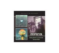 Zephyr – Going Back to Colorado / Sunset Ride