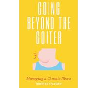 Going Beyond The Goiter
