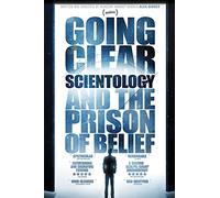 Going Clear: Scientology & The Prison of Belief