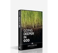 Going Deeper In God