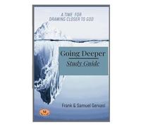 Going Deeper Study Guide