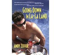 Going Down in La-La Land