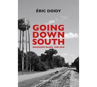 Going Down South: Mississippi blues, 1990-2020