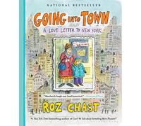 Going into Town: A Love Letter to New York