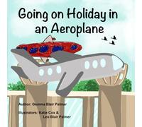 Going on Holiday in an Aeroplane