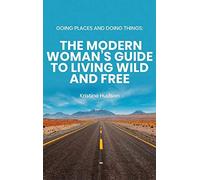 Going Places And Doing Things