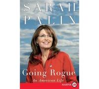 Going Rogue LP by Sarah Palin Lynn Vincent, Sarah Palin (Auteur)