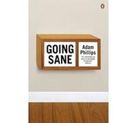 going sane Phillips, Adam (Auteur)