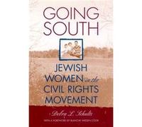 Going South by Debra L. Schultz Debra L. Schultz (Auteur)