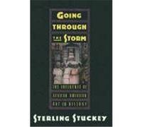 Going Through the Storm Sterling Stuckey (Auteur)