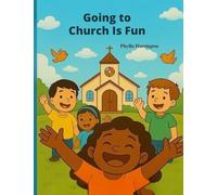 Going to Church is Fun