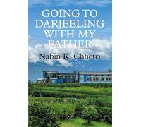 Going to Darjeeling With My Father – Simon & Schuster