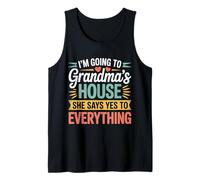 Going to Grandma’s She Always Says Yes Débardeur