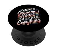 Going to Grandma’s She Always Says Yes - PopSockets PopGrip Adhésif
