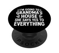 Going to Grandma’s She Always Says Yes - PopSockets PopGrip Adhésif