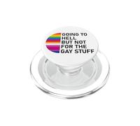 Going to Hell But Not for The Gay Stuff Funny Pride LGBT PopSockets PopGrip pour MagSafe