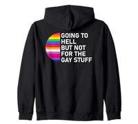 Going to Hell But Not for The Gay Stuff LGBT Funny Pride Sweat à Capuche