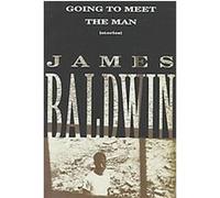 Going to Meet the Man James Baldwin (Auteur)