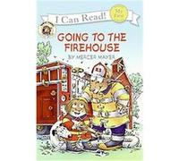 Going to the Firehouse, My First I Can Read Mercer Mayer (Auteur)