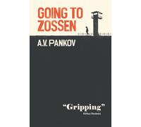 Going to Zossen: Or the Capitulation of Vasily Mikhailovich