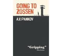 Going to Zossen: Or the Capitulation of Vasily Mikhailovich