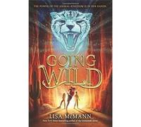 Going Wild Lisa Mcmann (Auteur)