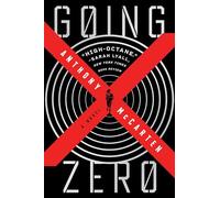 Going Zero: A Novel