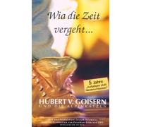 Goisern,Hubert Von - Wia die Zeit Vergeht [VHS]
