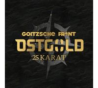 GOITZSCHE FRONT - OSTGOLD-25 KARAT (DIGIPAK) CD NEUF