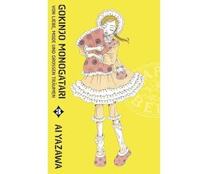 Gokinjo Monogatari - Von Liebe, Mode und großen Träumen 03: Das Prequel des Hit-Mangas Paradise Kiss von NANA-Autorin Ai Yazawa