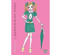 Gokinjo, une vie de quartier - Deluxe T01 Deluxe Tome 1 et Tome 2 - Ai Yazawa - Delcourt - broché - Manga