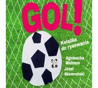 GOL ! un livre de dessin (Buch auf Polnisch)