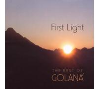 Golaná - First Light: The Best of Golaná