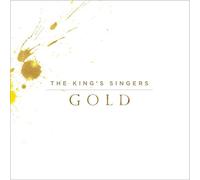 The King's Singers – Gold – Signum
