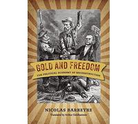 Gold And Freedom