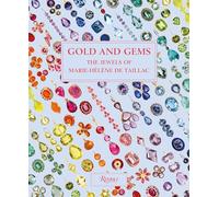 Gold and Gems: The Jewels of Marie-Hélène de Taillac