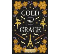 Gold and Grace