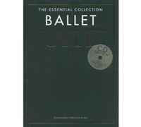 The Essential Collection: Ballet Gold – CD (Chester Music)