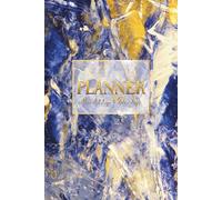 GOLD & BLUE DAILY & MONTHLY PLANNER: Elegant Blue & Gold Design, Start Anytime Universal Organizer