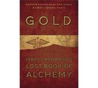 Gold by Israel Regardie Inconnu (Auteur)