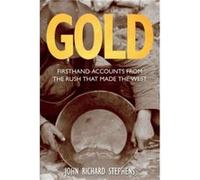 Gold by John Richard Stephens John Richard Stephens (Auteur)