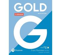 Gold C1 Advanced New Edition Exam Maximiser with Key by Lynda Edwards NEUF