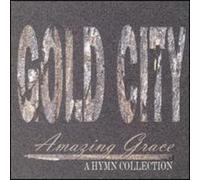 Gold City - Amazing Grace: A Hymn Collection