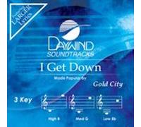 Gold City - I Get Down [Accompaniment/Performance Track]